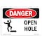 Signmission OSHA Danger Sign, Open Hole, 10in X 7in Decal, 10" W, 7" H, Landscape, Open Hole OS-DS-D-710-L-1506 - alternate 1